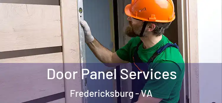 Door Panel Services Fredericksburg - VA