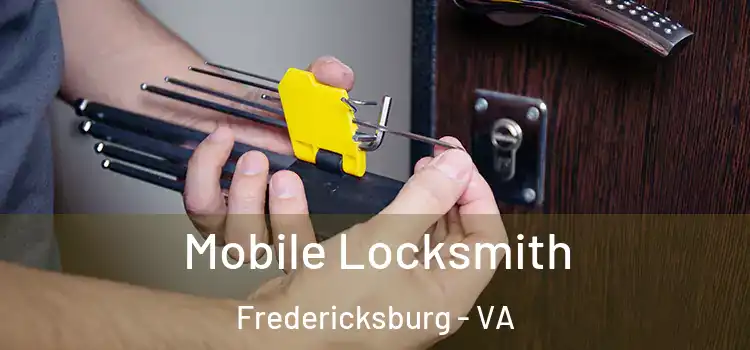 Mobile Locksmith Fredericksburg - VA