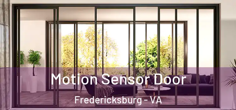 Motion Sensor Door Fredericksburg - VA