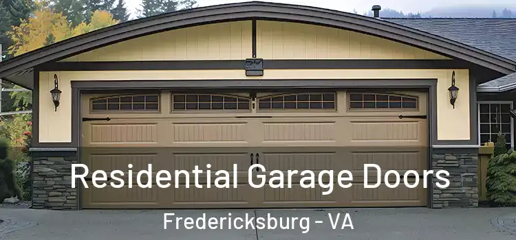  Residential Garage Doors Fredericksburg - VA